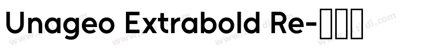 Unageo Extrabold Re字体转换